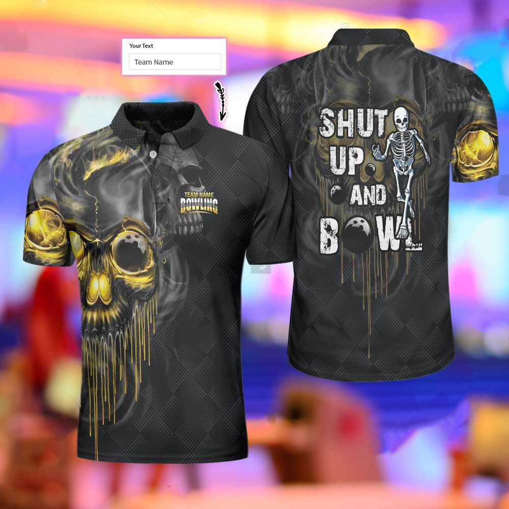 Shut Up And Bowl Golden Skull Custom Polo Shirt, Black Skull Bowling Shirt With Sayings, Personalized Bowling Gift